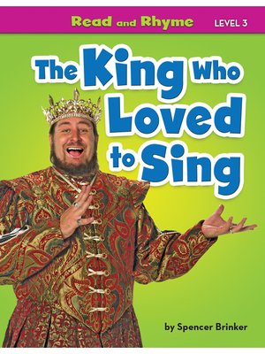 cover image of The King Who Loved to Sing